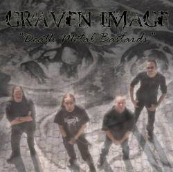 Graven Image (NL) : Death Metal Bastards